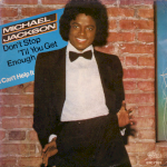 MICHAEL JACKSON - Don't Stop 'Til You Get Enough